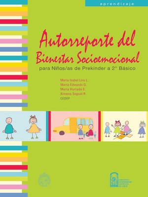 cover image of Autorreporte del Bienestar Socioemocional Para Niños de Prekinder A 2º Básico